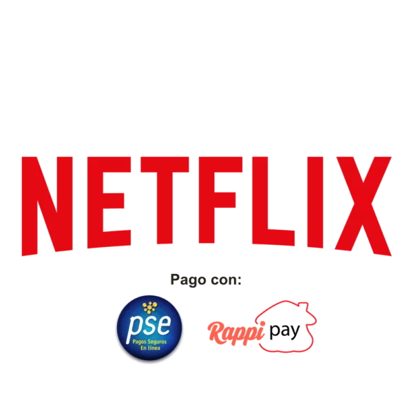 PIN Netflix (Pago con PSE, tarjeta débito, RappiPay, Nequi o DaviPlata) Colombia